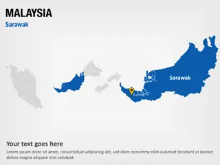 Sarawak - Malaysia